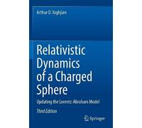 Relativistic Dynamics of a Charged Sphere: Updating the Lorentz-Abraham Model