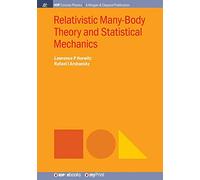 Relativistic Many-Body Theory and Statistical Mechanics