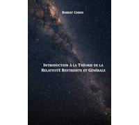 Relativité restreinte et générale