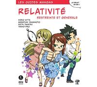 Relativité restreinte et générale: Les guides mangas