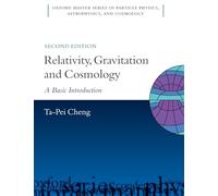 Relativity, Gravitation and Cosmology A Basic Introduction 2/e (Oxford Master Series in Physics)