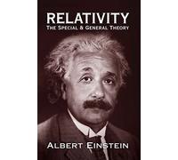 Relativity: The Special and General Theory (Dover Books on Physics)