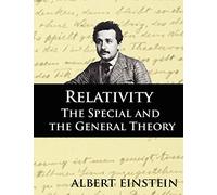 Relativity: The Special and the General Theory Second Edition