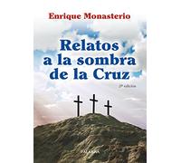 Relatos a la sombra de la cruz