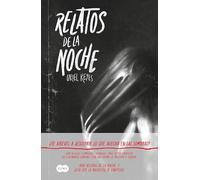 Relatos de la Noche (Ed. Especial) / Tales of the Night (Special Edition)