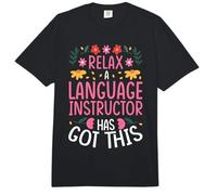 Relax A Language Instructor HAS GOT This Comfort Colors Adult Heavyweight T-Shirt