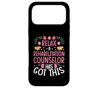 RELAX, A REHABILITATION COUNSELOR HAS GOT THIS Case for iPhone 17 Pro Max
