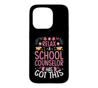 RELAX A SCHOOL COUNSELOR HAS GOT THIS Case for iPhone 15 Pro
