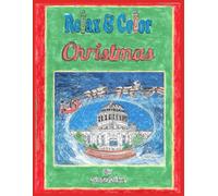 Relax and Color Christmas