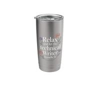 Relax and Let The Technical Writer Handle It - Stainless Steel Insulated Tumbler