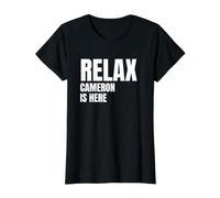 Relax Cameron is Here Popular Birth Names Cameron Costume Value Graphic T-Shirt, Women, Black, XL