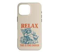 Relax Chaos Is Cozy Funny Raccoon Lover Humor Gag Introvert Case for iPhone 16 Pro Max