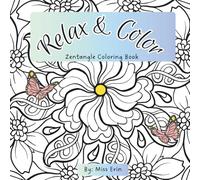 Relax & Color: Zentangle Coloring Book