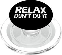 Relax Don’t Do It Inspired Retro 80’s As Don’t Do PopSockets PopGrip for MagSafe