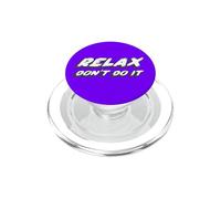 Relax Don't Do It | 80's Music 1980's Hollywood PopSockets PopGrip for MagSafe