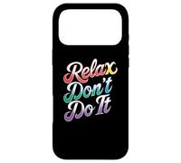 Relax Don't Do It Retro 80s | Funny Vintage 80s Meme Gear Case for iPhone 17 Pro Max