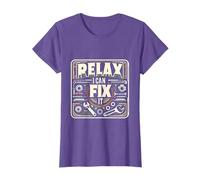 Relax I Can Fix It | ----- T-Shirt