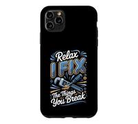 Relax I Fix the Things You Break Plumber Plumbing Case for iPhone 11 Pro Max