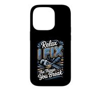 Relax I Fix the Things You Break Plumber Plumbing Case for iPhone 14 Pro