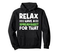 Relax I Have A Spreadsheet For That Public Accountant Pullover Hoodie