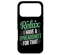 Relax I Have Spreadsheet For That Financial Modeling Case for iPhone 17 Pro