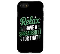 Relax I Have Spreadsheet For That Financial Modeling Case for iPhone SE (2020) / 7/8