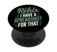 Relax I Have Spreadsheet For That Financial Modeling PopSockets Adhesive PopGrip