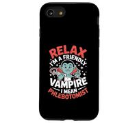 Relax I’m A Friendly Vampire I Mean Phlebotomist Phlebotomy Case for iPhone SE (2020) / 7/8
