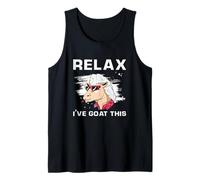 Relax I’ve Goat This Funny Goat Humor Design for Friends Tank Top
