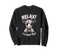 Relax I’ve Goat This Funny Goat Sunglasses Pun Humor Sweatshirt