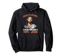 Relax I'll Be Back In Like Three Days Tops - Jesus - Pullover Hoodie