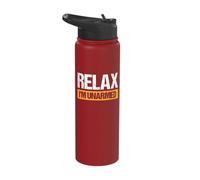 Relax I'm Unarmed Stainless Steel Insulated Water Bottle