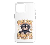 Relax It's a Newfie Not a Freakin Bear Newfoundland Case for iPhone 16 Pro Max
