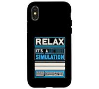 Relax It's A Simulation Coding Programmer Software |-- Case for iPhone X/XS
