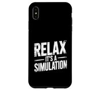 Relax It's A Simulation Coding Programmer Software - Case for iPhone XS Max