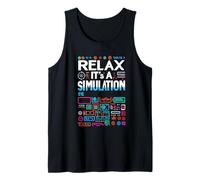 Relax It's A Simulation Coding Programmer Software |---- Tank Top