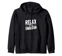 Relax It's A Simulation Coding Programmer Software - Zip Hoodie