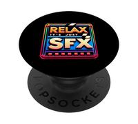 Relax It's Just SFX Makeup Artist Work Movie Film - PopSockets Adhesive PopGrip