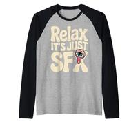 Relax It's Just SFX Makeup Artist Work Movie Film - Raglan Baseball Tee