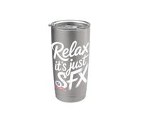 Relax It's Just SFX Makeup Artist Work Movie Film - Stainless Steel Insulated Tumbler