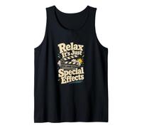 Relax It's Just Special Effects Film Crew Tank Top