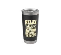 Relax It's Just Special Effects Theater Tech Stainless Steel Insulated Tumbler
