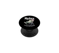 Relax It's Not That Serious Frog PopSockets Adhesive PopGrip