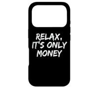 Relax, It's Only Money Case for iPhone 17 Pro
