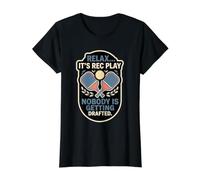 Relax It's Rec Play Nobody Getting Drafted Pickleball Player Value Graphic T-Shirt, Women, Black, L