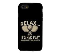 Relax It's Rec Play Nobody Is Getting Drafted - Pickleball Case for iPhone SE (2020) / 7/8