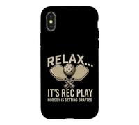 Relax It's Rec Play Nobody Is Getting Drafted - Pickleball Case for iPhone X/XS