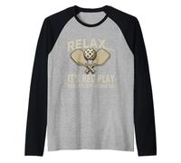 Relax It's Rec Play Nobody is Getting Drafted - Pickleball Raglan Baseball Tee