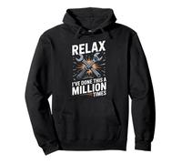 Relax Ive Done This A Million Times Mechanic Humor Pullover Hoodie