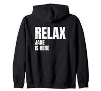 Relax Jane Is Here Popular Birth Names Jane Costume Zip Hoodie